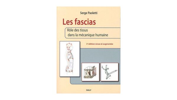 Serge Paoletti D.O. Décodage fascial 1